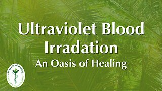 Ultraviolet Blood Irradation