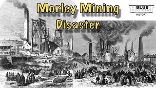 Morley Mining Disaster 1872
