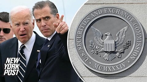 Hunter Biden dropped then-VP Joe’s name in 2016 to avoid SEC heat