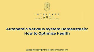 Autonomic Nervous System Homeostasis: How to Optimize Health
