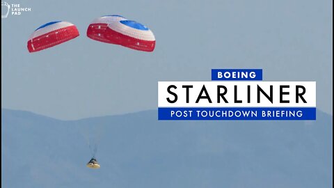 LIVE! Starliner Post Touchdown Briefing