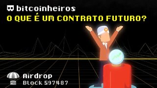 O que é um contrato futuro? Airdrop