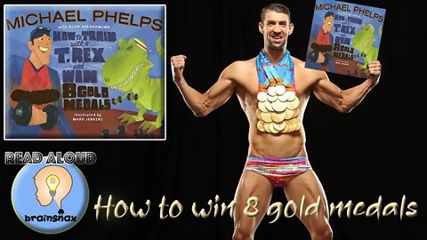 How to train with a T. Rex and win 8 gold medals read aloud | Michael Phelps Olympics story | GOAT