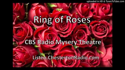 Ring a Ring of Roses - CBS Radio Mystery Theater