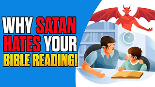 Why the Devil Won't Let You Read the Bible! (Animated)
