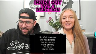 Eve 6 - Inside Out | REACTION / BREAKDOWN ! Real & Unedited