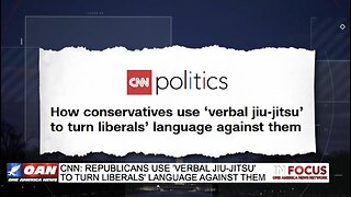 CNN Worries Conservatives Are Using 'Verbal Jiu-Jitsu' To Wack The Woke