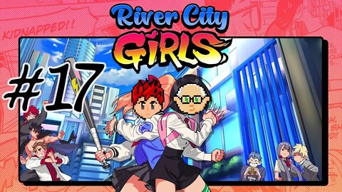 River City Girls #17: Seeing Red