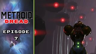 METROID DREAD (Episode 7) - The Mysteries of the Dragon Clan!