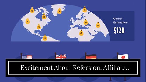 Excitement About Refersion: Affiliate Marketing & Tracking Software