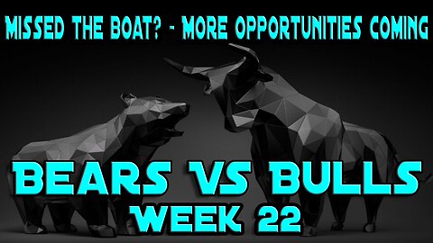 MISSED THE BOAT? - MORE OPPORTUNITYS COMING! - Weekend Deep Dive - Stock Market Update.