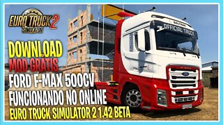 MOD FORD F MAX ATUALIZADO PARA EURO TRUCK SIMULATOR 2 1.42