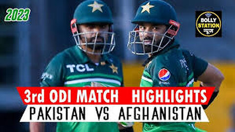 Pakistan vs Afghanistan 3rd match highlight pak vs afg 3rd odi match highlight 2023