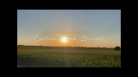Central Texas Sunset - Relaxing Audio and Video of Peaceful Countryside Sunset - 2x speed video