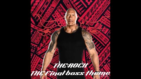 The ￼Rock (Final ￼Boss) Theme La Manu