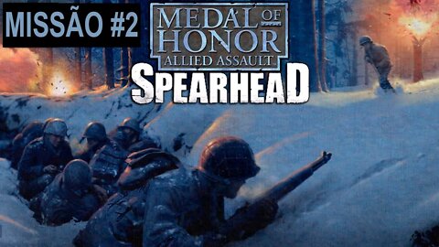 Medal Of Honor: Allied Assault: Spearhead - [Missão 2 - Floresta Ardennes] - PT-BR - 1440p
