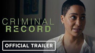 Criminal Record - Official Trailer | Apple TV+