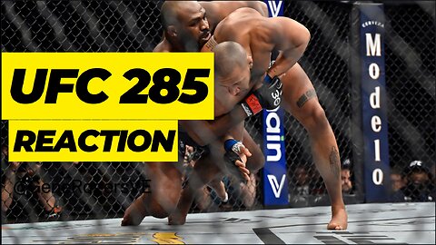 UFC 285 Reaction