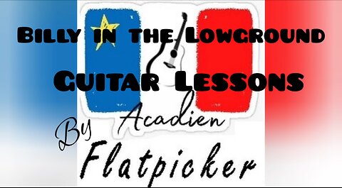 Guitar Lesson - Billy in the Lowgrownd