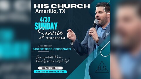 Pastor Todd Coconato I Live at His Church, Amarillo, TX [Early Service]