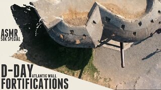 D-Day Normandy fortifications - Bunker ASMR 50K Special.