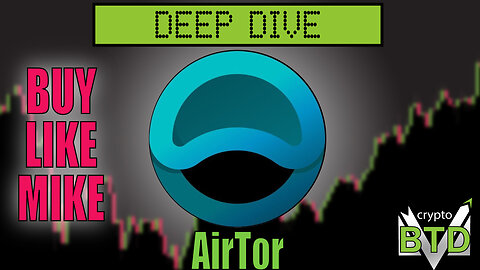 📢 AirTor: Deep Dive [What is ATOR?] Buy or pass?!