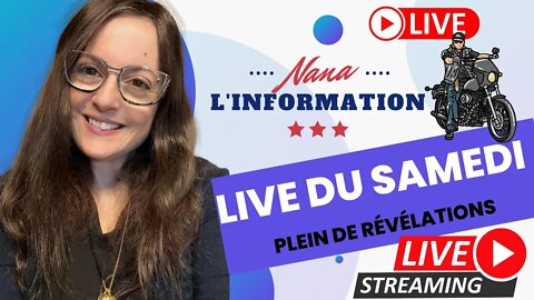 Nana l'information Autrement - LIVE DU SAMEDI- LES RÉVÉLATIONS