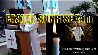2023 04 09 April 9th EASTER SUNRISE Church Service Trinity Lutheran Church Sauk Rapids MN