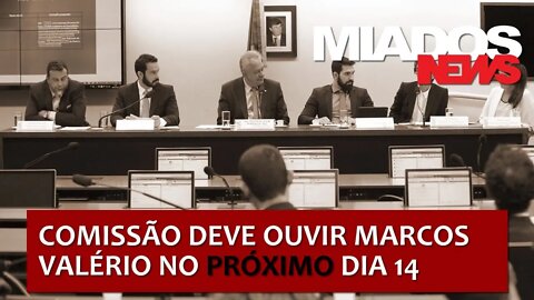 Miados News - Comissão da Câmara deve ouvir Marcos Valério no próximo dia 14