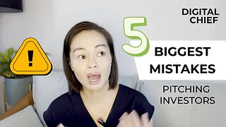 DON'T DO THIS! THE 5 BIGGEST mistakes FOUNDERS make when pitching INVESTORS