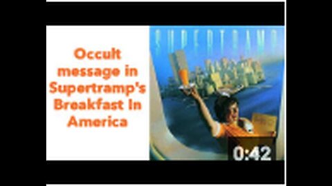 Occult Message in Supertramp's 'Breakfast in America'