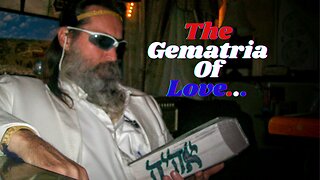 Love & Other Biblical Drugs #25: The Gematria Of Biblical Marriage To Your "Soul Mate"/B'sheret...