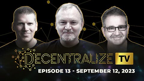 Decentralize.TV - Episode 13 – Sep 12, 2023 – BASTYON inventor Daniel Satchkov on decentralized content publishing and social media