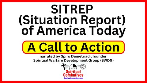 SITREP (Situation Report) on America Today - A Call to Action