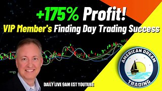 Day Trading Like A Pro - VIP Members' +175% Profit In The Stock Market