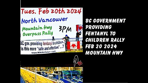 Stop Dr Bonnie Henry from calmly, kindly, killing, Canadian youth. "North Vancouver Overpass Rally"