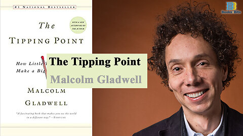 The Tipping Point by Malcolm Gladwell (Book Summary)