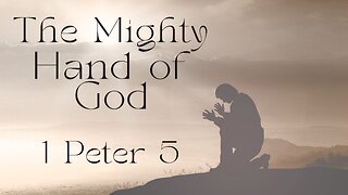 The Mighty Hand of God - Pastor Jeremy Stout