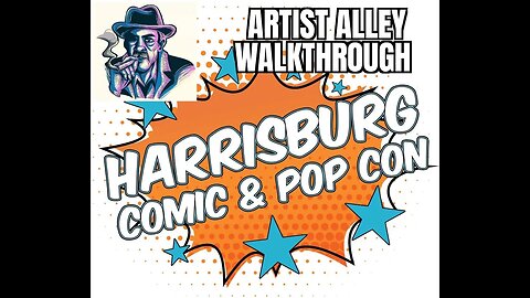 Harrisburg Comic And Pop Con 2023 Artist Ally Walthrough