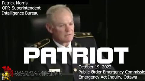 MEDIA WAS WRONG - Patriot OPP Intelligence Officer, Public Order Emergency Commission Patrick Morris