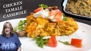 CHICKEN TAMALE CASSEROLE, Delicious Easy Dinner Recipe Idea, Mexican Flavored Dish
