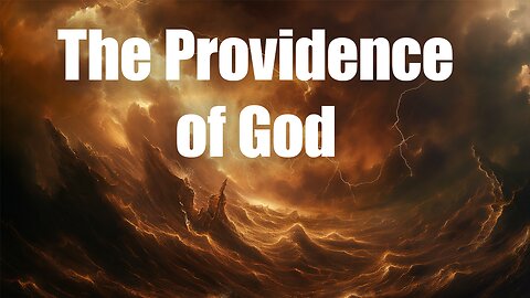 The Providence of God