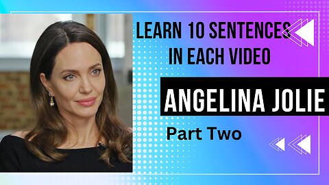Teaching English Angelina Jolie || Speeches Part 2