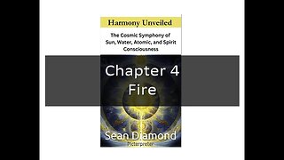 Harmony Unveiled Chapter 4 Fire | The Alchemy of Transformation