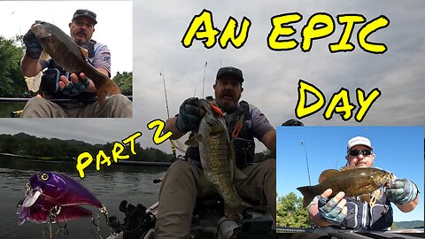 Epic Day on the River (Part 2)