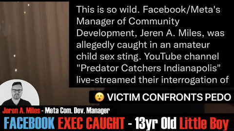 Facebook executive exposed for molesting 10 year old / 13 year old attempt