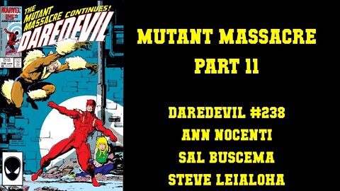 MUTANT MASSACRE - Daredevil #238 [TO HUNT A MAN WITHOUT FEAR]