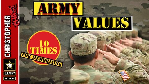 The Army Values 10 times for memorizing