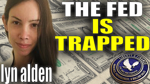 The Fed Is Trapped | Lyn Alden