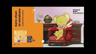 [Music box melodies] - Kero chan ni Omakase by Cardcaptor Sakura